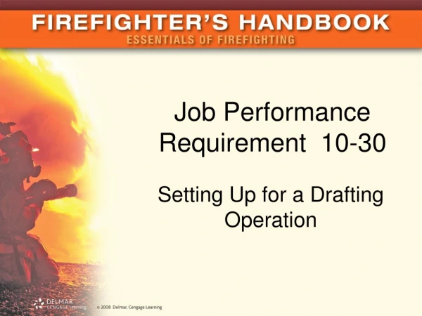 Job Performance Requirement 10-30