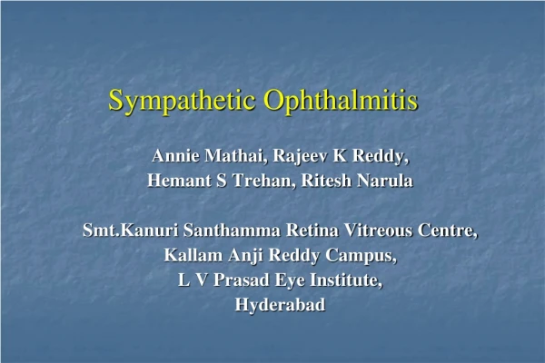 Sympathetic Ophthalmitis