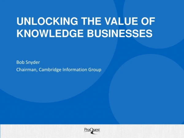 Unlocking the value of knowledge businesses