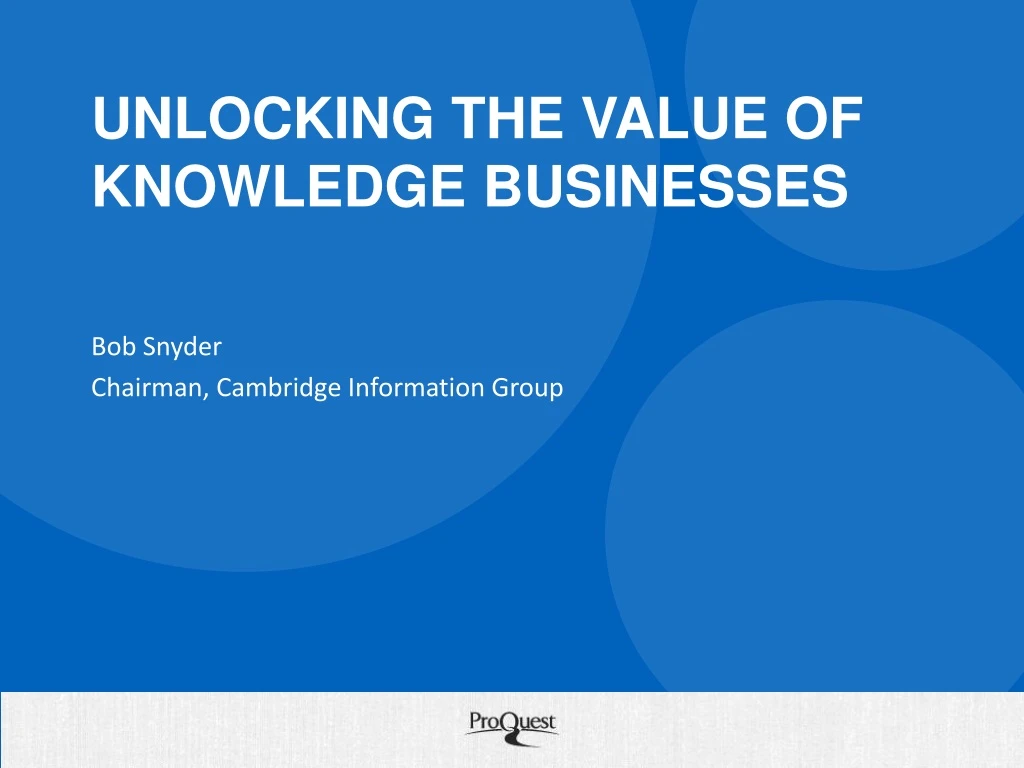 unlocking the value of knowledge businesses
