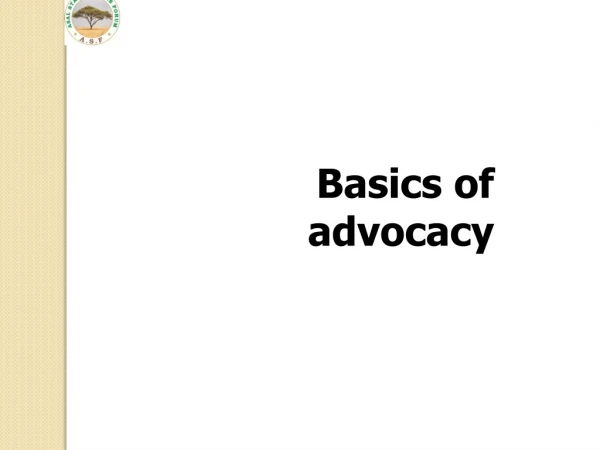 Basics of advocacy