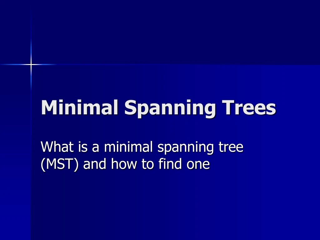 minimal spanning trees