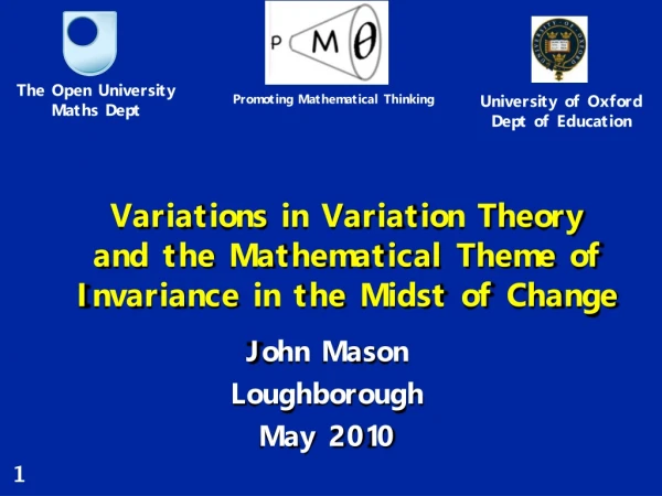 Variations in Variation Theory and the Mathematical Theme of Invariance in the Midst of Change