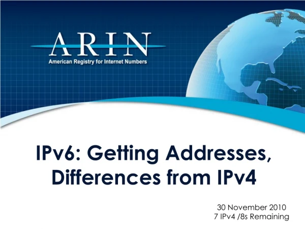 IPv6: Getting Addresses, Differences from IPv4