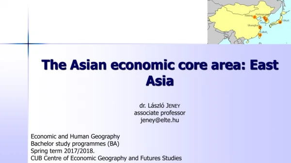 The Asian economic core area : East Asia