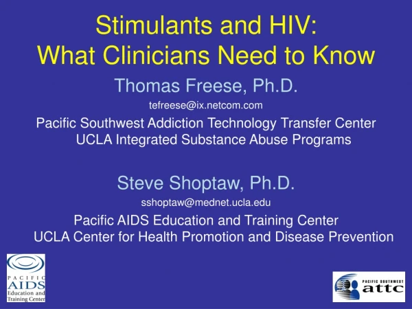 Stimulants and HIV: What Clinicians Need to Know
