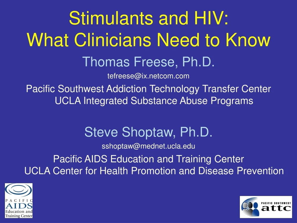 stimulants and hiv what clinicians need to know
