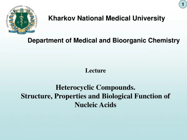 Department of Medical and Bioorganic Chemistry