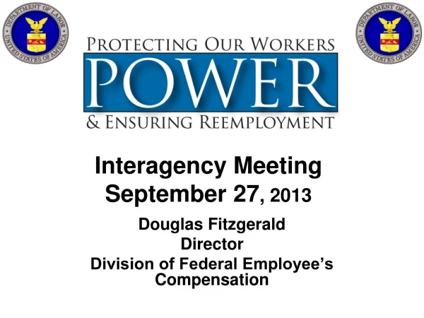 Interagency Meeting September 27 , 2013