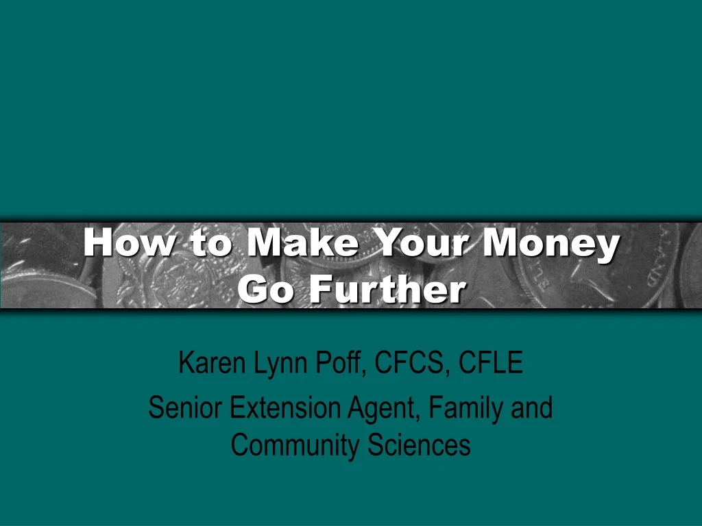 how to make your money go further