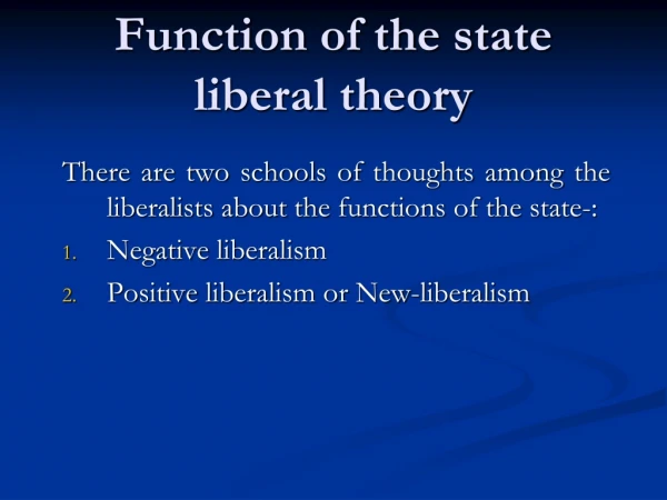 Function of the state liberal theory