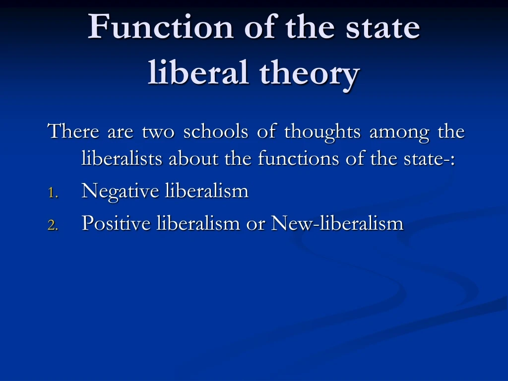 function of the state liberal theory