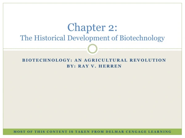 Chapter 2: The Historical Development of Biotechnology