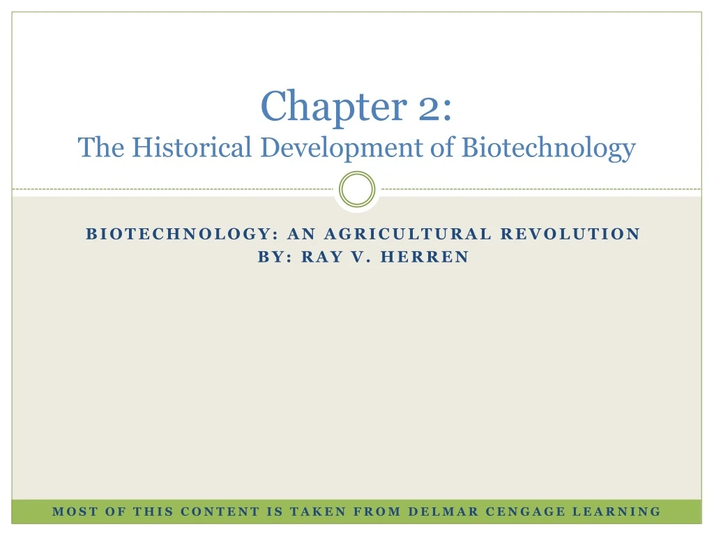 chapter 2 the historical development of biotechnology