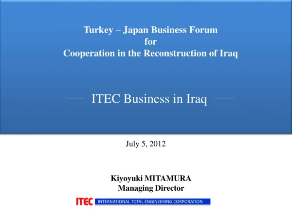 Turkey – Japan Business Forum for Cooperation in the Reconstruction of Iraq