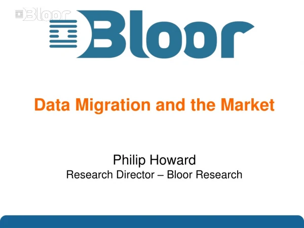 Data Migration and the Market