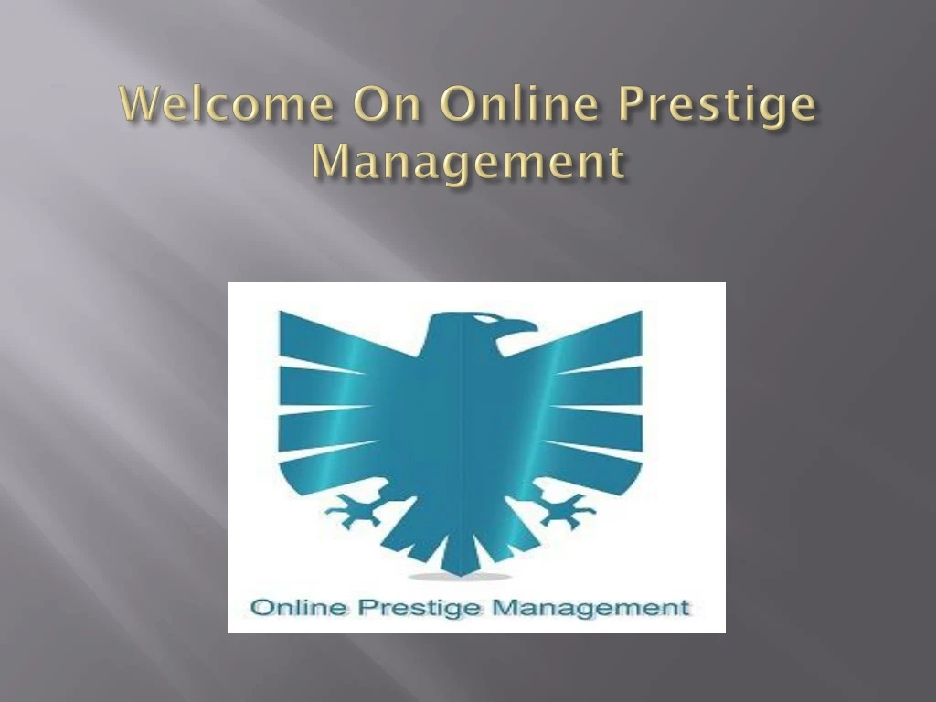 welcome on online prestige management