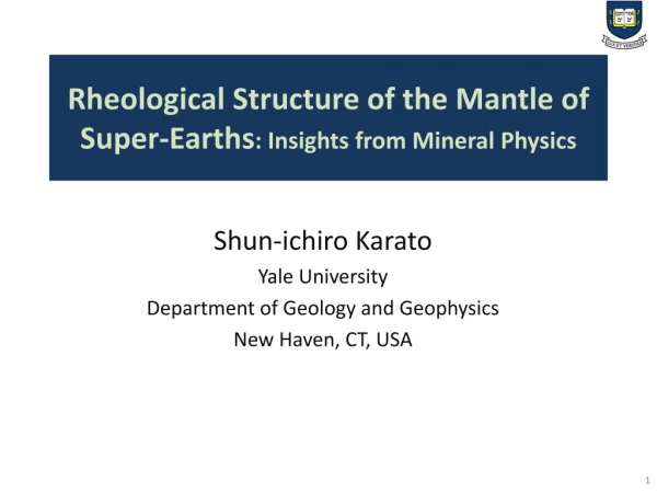Rheological Structure of the Mantle of Super-Earths : Insights from Mineral Physics