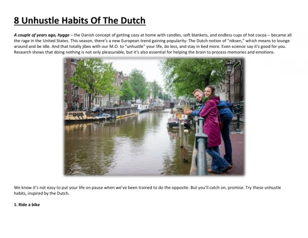8 Unhustle Habits Of The Dutch