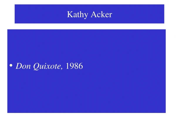 Kathy Acker