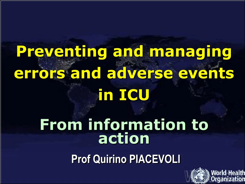 p reventing and managing errors and adverse events in icu
