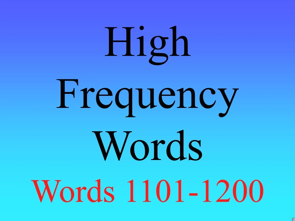 high frequency words words 1101 1200