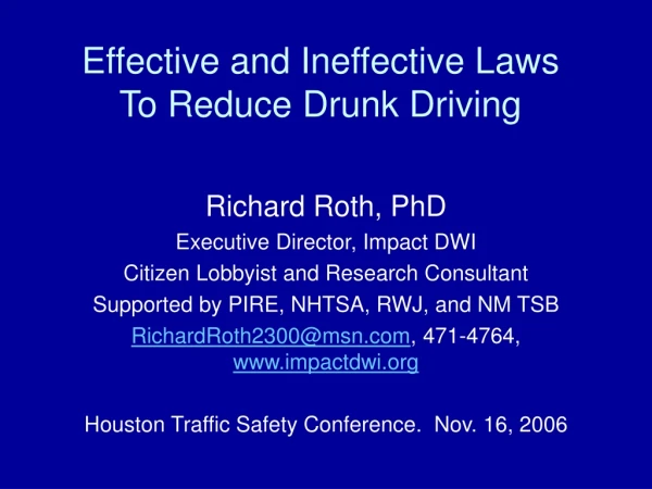 Effective and Ineffective Laws To Reduce Drunk Driving