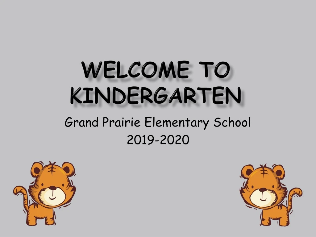 welcome to kindergarten