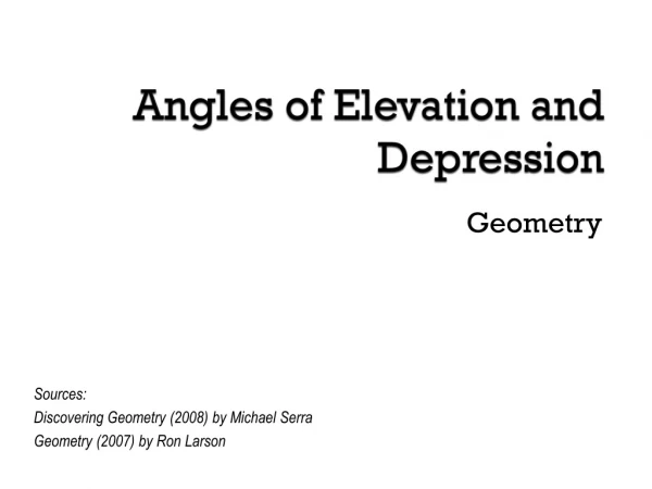 Angles of Elevation and Depression
