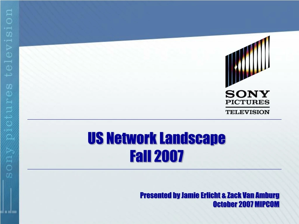 us network landscape fall 2007