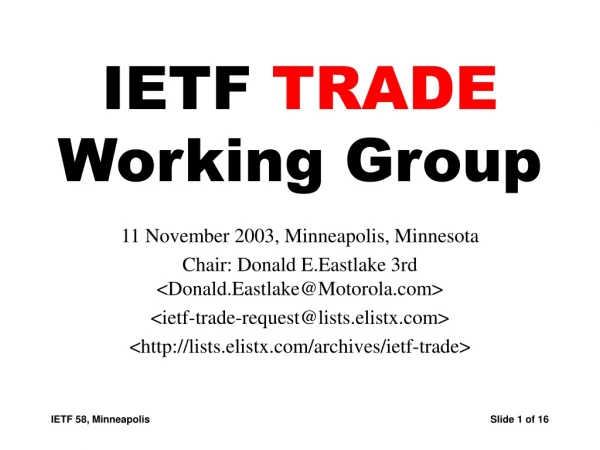 IETF TRADE Working Group