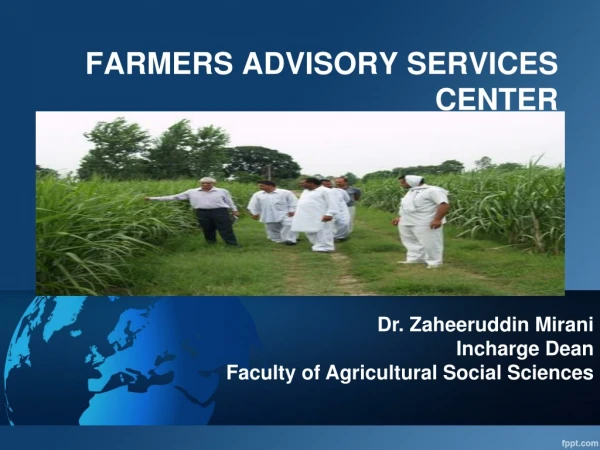 FARMERS ADVISORY SERVICES CENTER