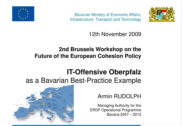‘Operational Programme Bavaria 2007 – 2013 ERDF’ under the RCE objective