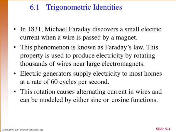 6.1	Trigonometric Identities