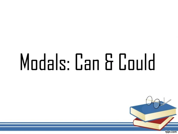 Modals: Can &amp; Could