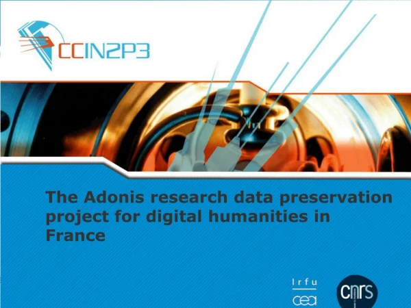 The Adonis research data preservation project for digital humanities in France