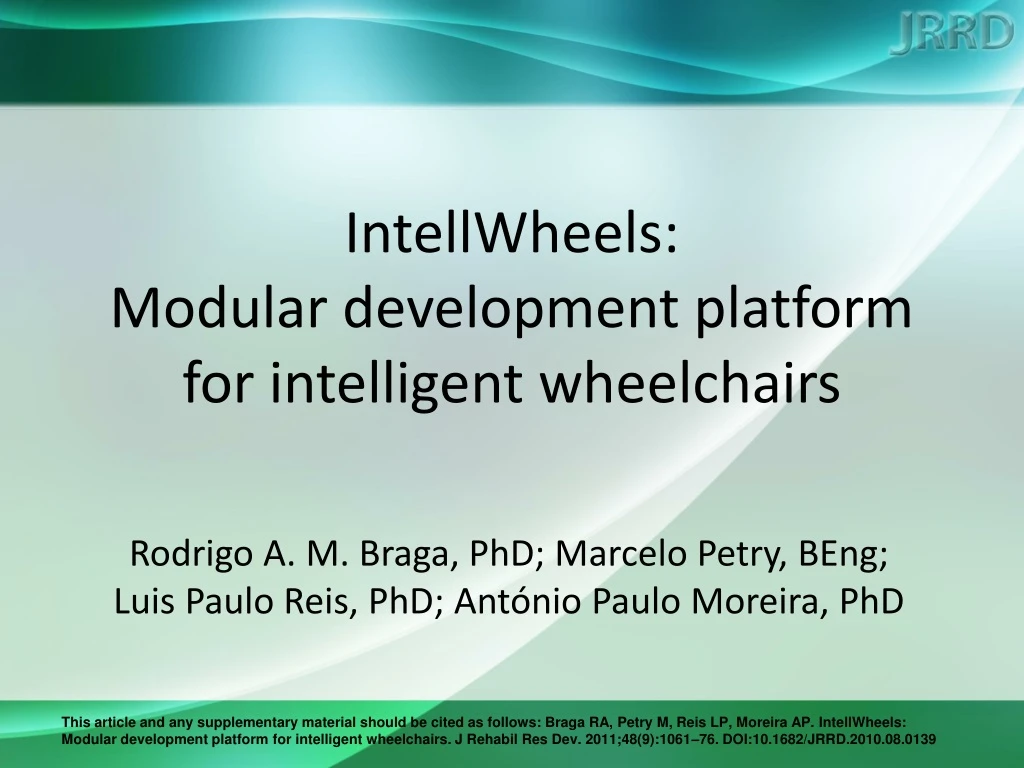 intellwheels modular development platform for intelligent wheelchairs