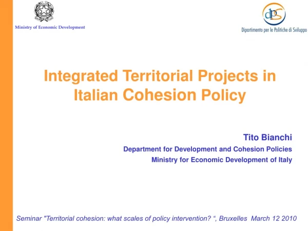 Tito Bianchi Department for Development and Cohesion Policies