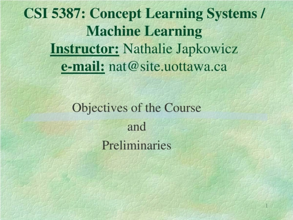 Objectives of the Course and Preliminaries