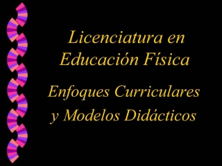 Licenciatura en Educaci n F sica