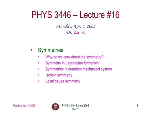 PHYS 3446 – Lecture #16
