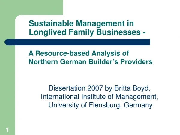 Sustainable Management in Longlived Family Businesses -