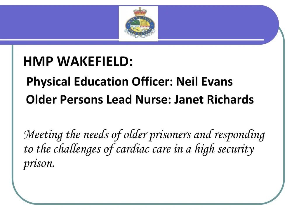 hmp wakefield physical education officer neil