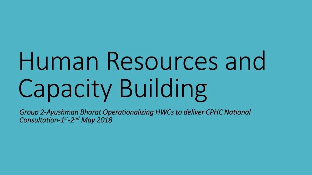 human resources and capacity building