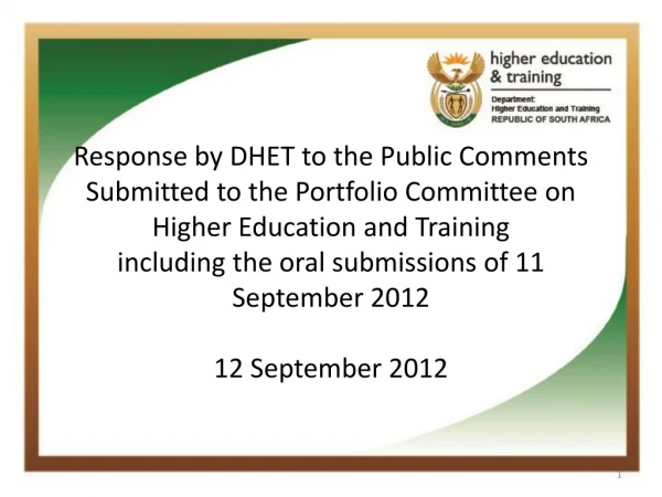 Presentations at Public Hearings of the PC DHET held on 11 September 2012