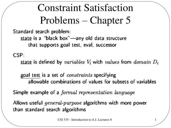 Constraint Satisfaction Problems – Chapter 5