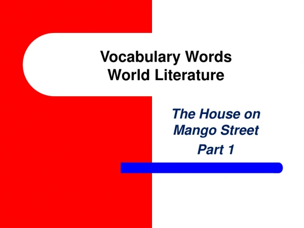 Vocabulary Words World Literature