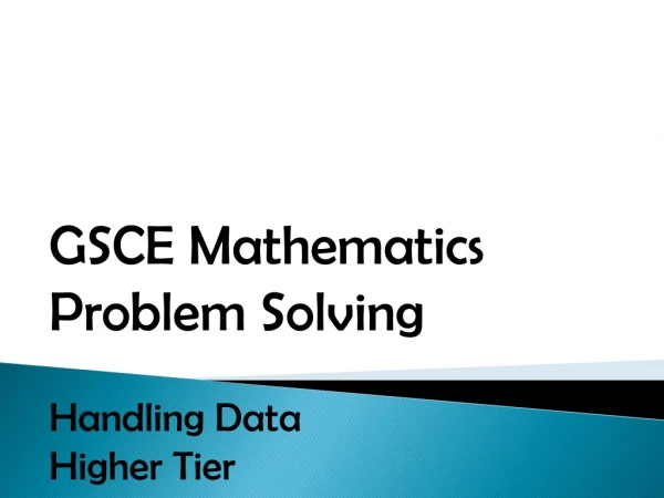 GSCE Mathematics Problem Solving Handling Data Higher Tier