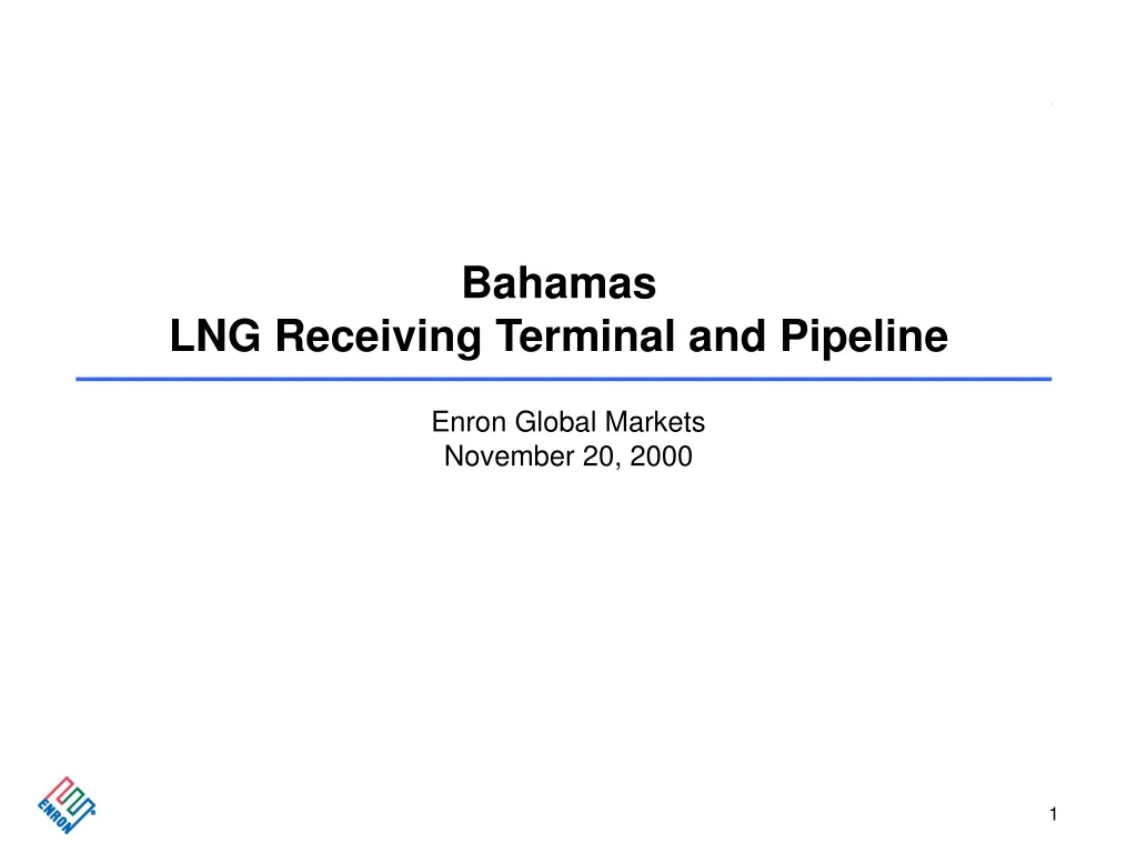 bahamas lng receiving terminal and pipeline