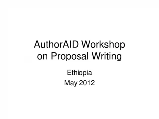 AuthorAID Workshop on Proposal Writing - slide 1